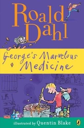 George's Marvelous Medicine | George's Marvelous Medicine