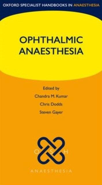 Ophthalmic Anaesthesia | Ophthalmic Anaesthesia