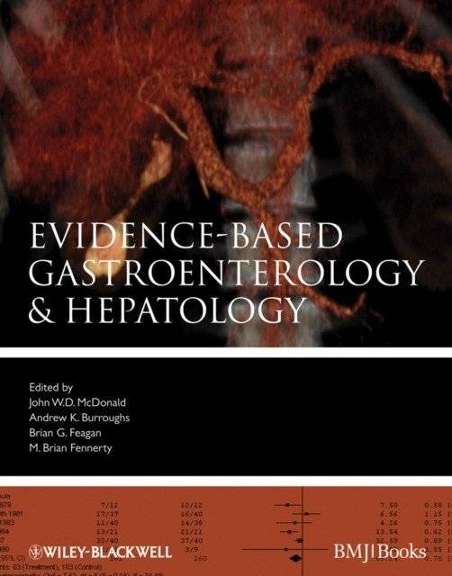 Evidence-Based Gastroenterology and Hepatology, 3rd Edition | Evidence-Based Gastroenterology and Hepatology, 3rd Edition
