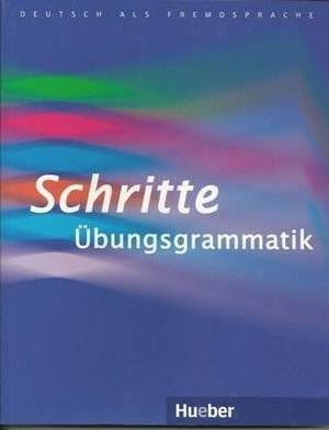 Schritte Ubungsgrammatik. Niveau A1-B1 | Schritte Practice Grammar. Levels A1-B1