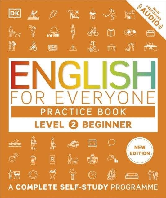 English for Everyone: Практическая тетрадь. Уровень 2 (Beginner) | English for Everyone: Practice Book Level 2 Beginner