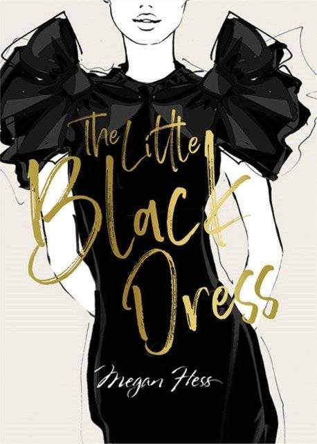 Меган Хесс: маленькое чёрное платье | Megan Hess: The Little Black Dress