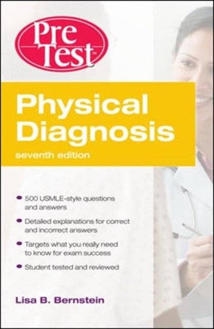 Physical Diagnosis Pretest Self Assessment And Review | Physical Diagnosis: PreTest Self-Assessment and Review