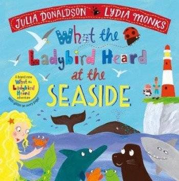 What the Ladybird Heard at the Seaside | What the Ladybird Heard at the Seaside