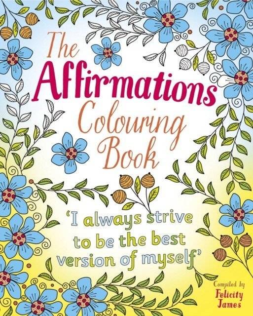 Аффирмации. Книжка-раскраска | Affirmations Colouring Book