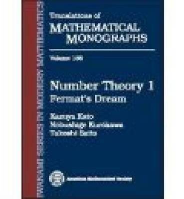 Fermat's Dream (Translations of Mathematical Monographs) (Vol 1) Series: Translations of Mathematical Monographs (Book 186) | Fermat's Dream
