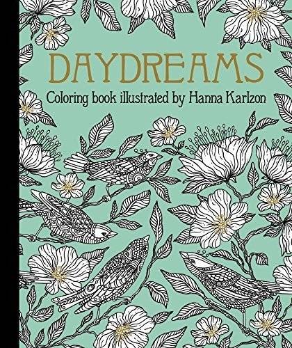 Дневник грёз: Раскраска | Daydreams Coloring Book