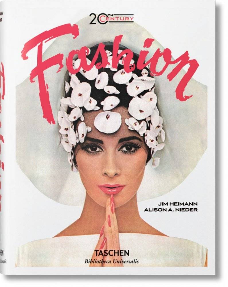 20th-Century Fashion. 100 Years of Apparel Ads | 20th-Century Fashion: 100 Years of Apparel Ads