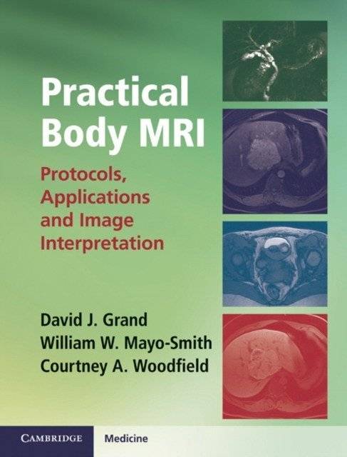 Практическая МРТ тела | Practical Body MRI