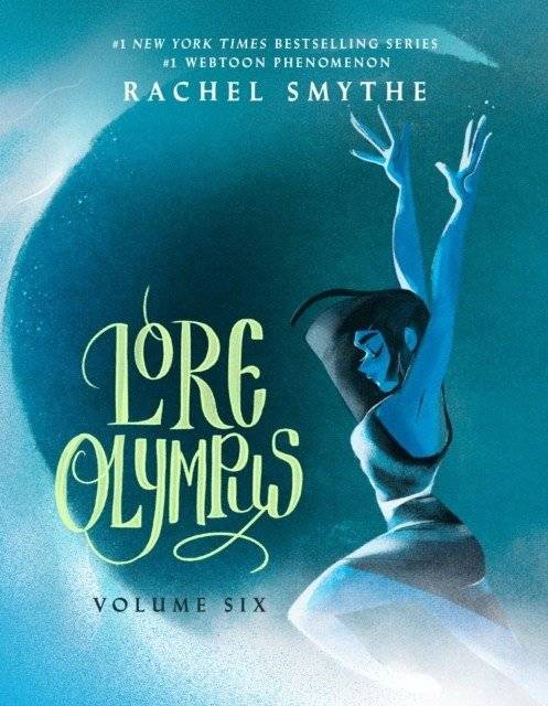 Lore Olympus: Том Шесть | Lore Olympus: Volume Six