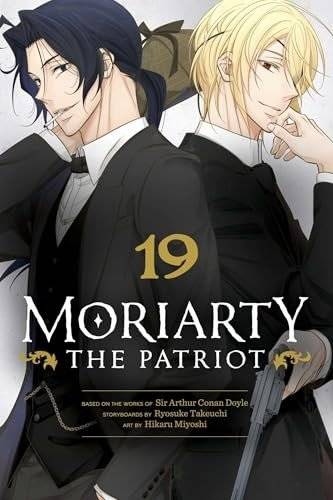 Moriarty The Patriot Vol. 19 | Moriarty The Patriot, Vol. 19