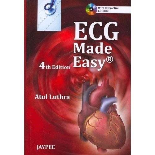 ECG Made Easy, Fourth Edition | ECG Made Easy, Fourth Edition