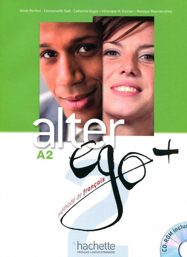 Alter ego+ A2: Livre de l'eleve (+ CD-ROM) | Alter Ego+ A2: Student's Book (+ CD-ROM)