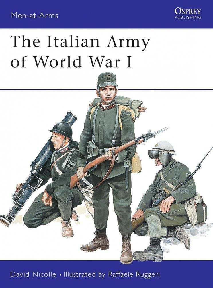 The Italian Army of World War I | The Italian Army of World War I