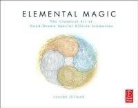Элементальная магия. Искусство анимации спецэффектов | Elemental Magic: The Art of Special Effects Animation