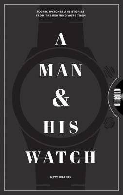 Человек и его часы | A Man and His Watch
