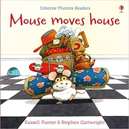 Phonics Readers Mouse Moves House | Mouse Moves House: An Usborne Phonics Reader