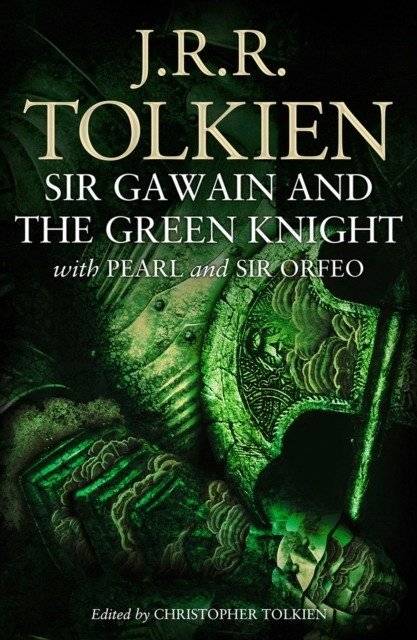 Сэр Гавейн и Зеленый Рыцарь, Жемчужина и Сэр Орфео | Sir Gawaine and the Green Knight With Pearl and Sir Orfeo