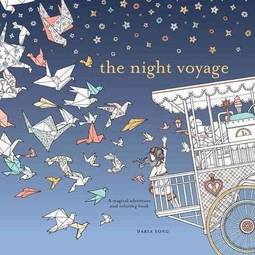 Ночное путешествие. Волшебное приключение и раскраска | The Night Voyage: A Magical Adventure and Coloring Book
