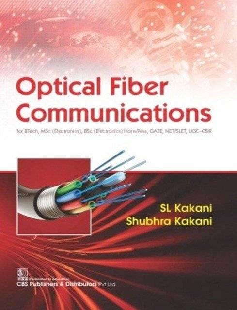 Optical Fiber Communications (Pb 2019) | Optical Fiber Communications