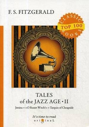Tales of the Jazz Age. Part 2 | Tales of the Jazz Age. Part 2