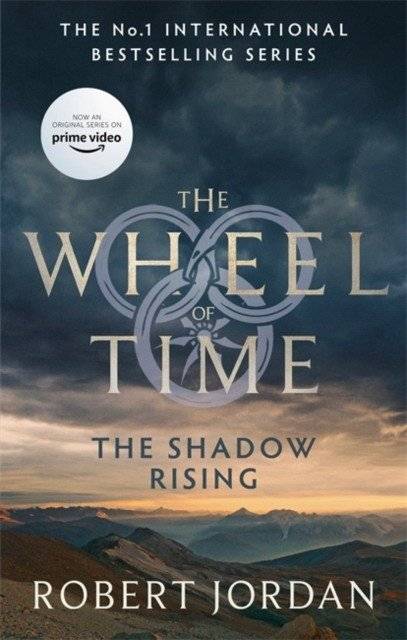 Колесо Времени: Книга 4. Восход Тени | The Wheel of Time: The Shadow Rising, Book 4