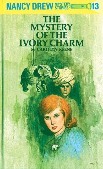 Nancy Drew 13:Myst Ivory Char | Nancy Drew #13: The Mystery of the Ivory Charm. Carolyn Keene
