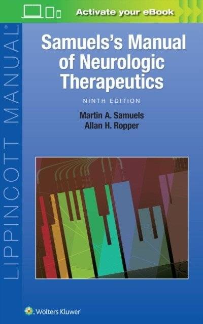 Samuels's Manual of Neurologic Therapeutics 9e | Samuels's Manual of Neurologic Therapeutics 9e