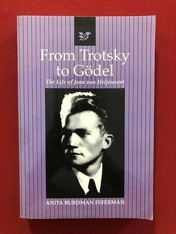From Trotsky to Gödel | From Trotsky to Gödel