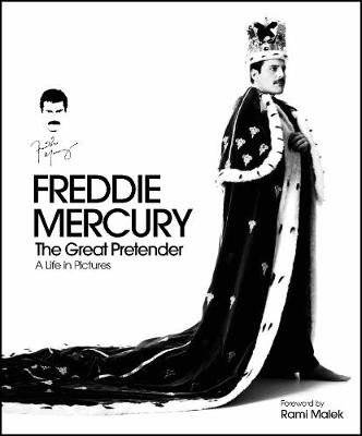 Freddie Mercury. The Great Pretender | Freddie Mercury: The Great Pretender