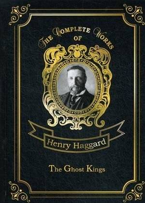 The Ghost Kings. Volume 15