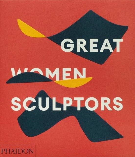 Great Women Sculptors | Great Women Sculptors