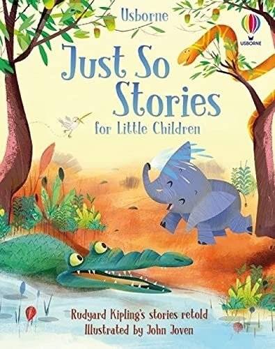 Сказки просто так для маленьких детей | Just So Stories for Little Children