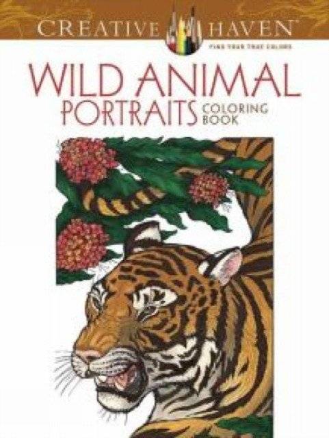 Creative Haven: Портреты Диких Животных. Книга-раскраска | Creative Haven Wild Animal Portraits Coloring Book
