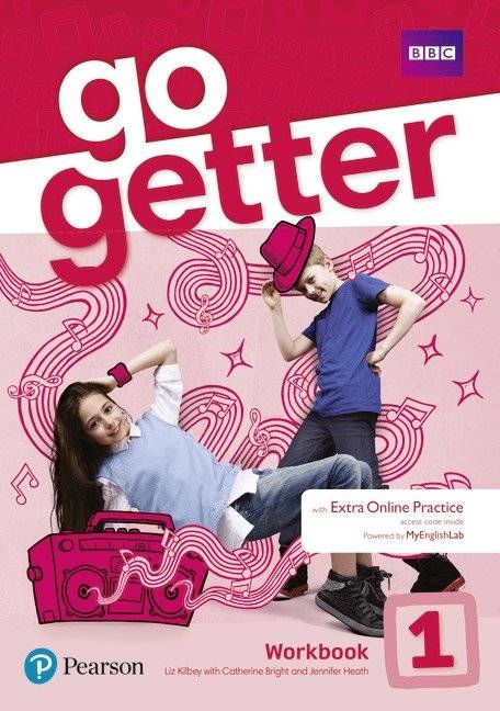 GoGetter 1. Рабочая тетрадь с дополнительной онлайн-практикой | GoGetter 1 Workbook with Extra Online Practice
