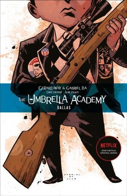 Umbrella Academy #2: Dallas | Umbrella Academy #2: Dallas