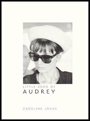 Маленькая книга Одри Хепберн | The Little Book of Audrey Hepburn