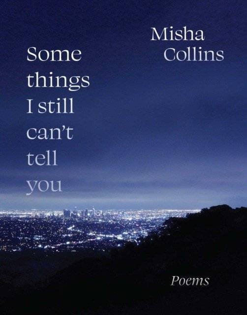 Some Things I Still Can't Tell You | Some Things I Still Can't Tell You