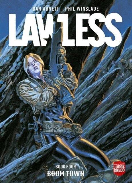 Lawless Book Four: Boom Town | Lawless Book Four: Boom Town