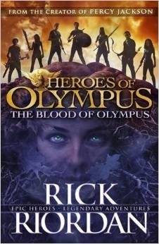 The Blood of Olympus: Heroes of Olympus Book 5 | The Blood of Olympus: Heroes of Olympus Book 5