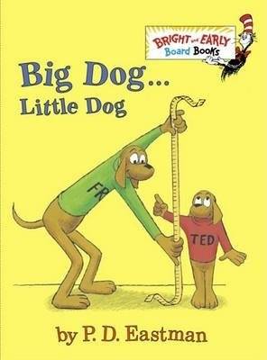 Big Dog... Little Dog | Big Dog... Little Dog