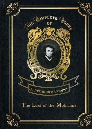 The Last of the Mohicans. Volume 2