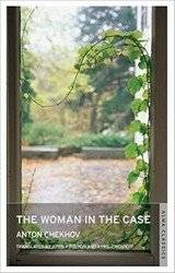 The Woman in the Case and Other Stories | The Woman in the Case and Other Stories
