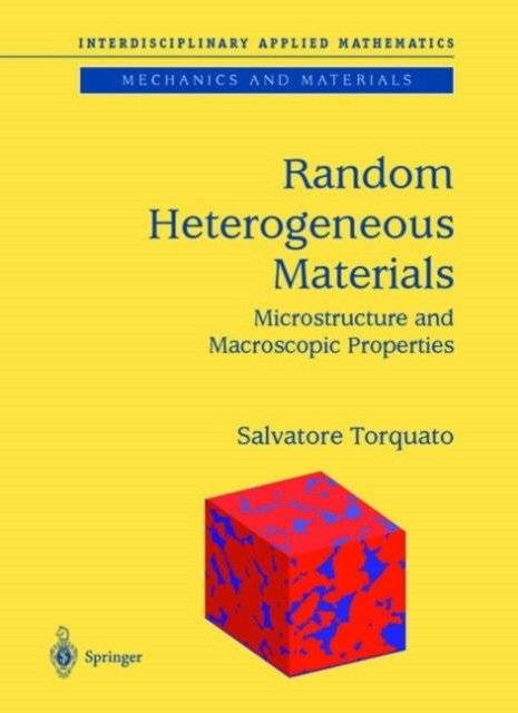 Random Heterogeneous Materials | Random Heterogeneous Materials