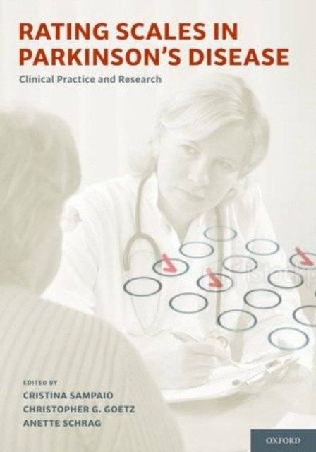 Rating Scales in Parkinson's Disease Clinical Practice and Research | Rating Scales in Parkinson's Disease Clinical Practice and Research