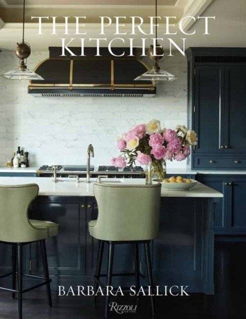 Идеальная кухня | The Perfect Kitchen