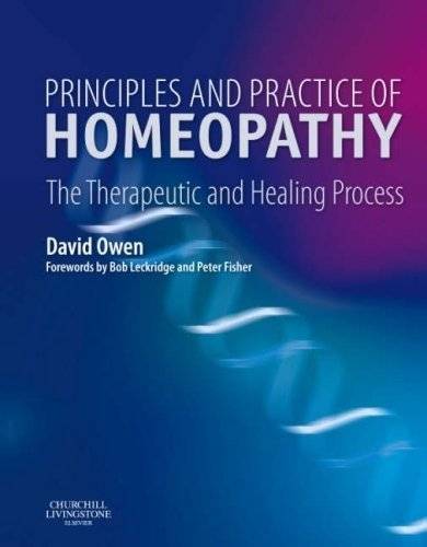 Principles and Practice of Homeopathy | Principles and Practice of Homeopathy