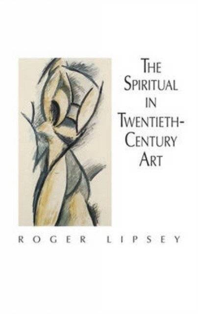 Духовное в искусстве двадцатого века | The Spiritual in Twentieth-Century Art