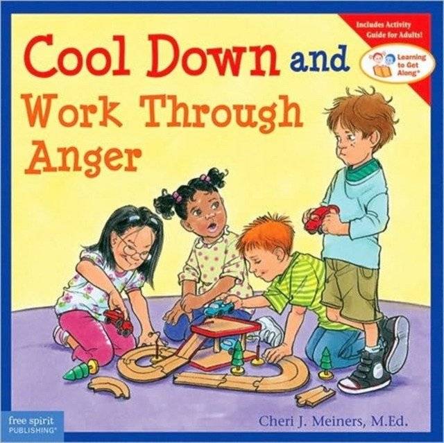 Cool Down and Work Through Anger | Cool Down and Work Through Anger