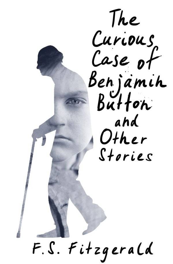 Загадочная история Бенджамина Баттона и другие рассказы | The Curious Case of Benjamin Button and Other Stories
